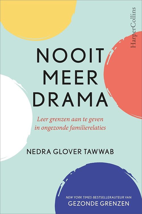 Foto van Nooit meer drama - nedra glover tawwab - ebook