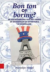 Foto van Bon ton of boring? - marjolijn voogel - paperback (9789085551157)