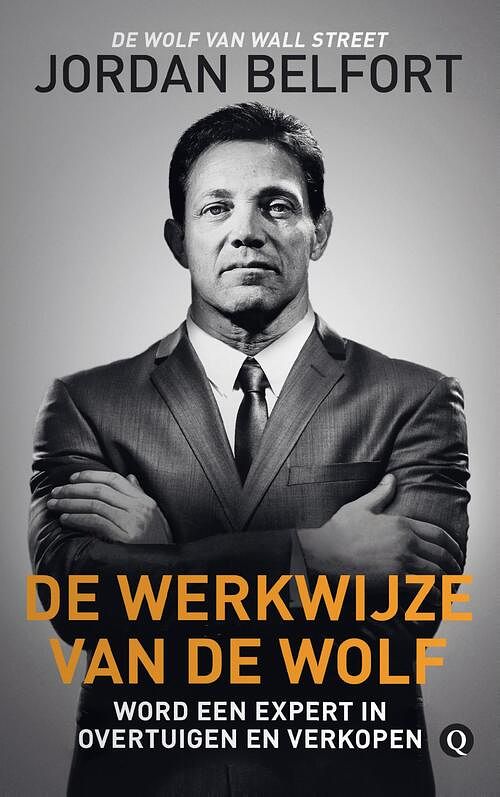 Foto van De werkwijze van de wolf - jordan belfort - ebook (9789021407227)