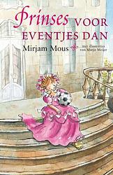 Foto van Prinses voor eventjes dan - mirjam mous - ebook (9789000318216)