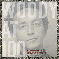 Foto van Woody at 100: woody guthrie centennial collection - cd (0093074020029)