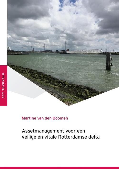Foto van Assetmanagement voor een veilige en vitale rotterdamse delta - martine van den boomen - paperback (9789493012172)