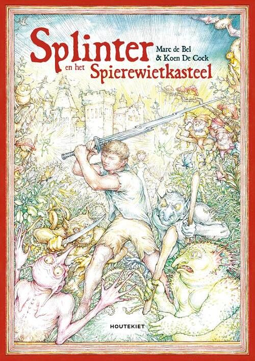 Foto van Splinter en het spierewietkasteel - marc de bel - hardcover (9789089244284)