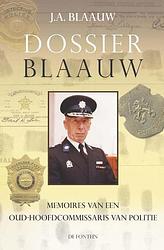 Foto van Dossier blaauw - j.a. blaauw - ebook (9789026124662)