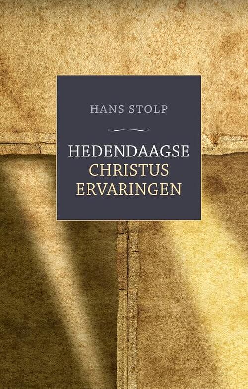 Foto van Hedendaagse christuservaringen - hans stolp - hardcover (9789020220735)