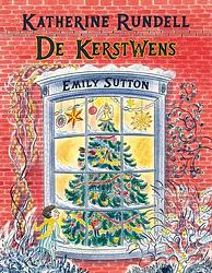 Foto van De kerstwens - katherine rundell - hardcover (9789021042343)