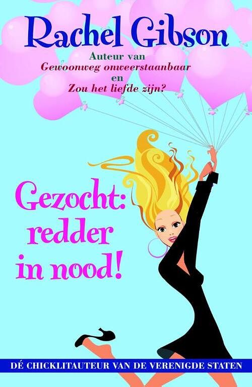 Foto van Gezocht: redder in nood! - rachel gibson - ebook (9789045201597)