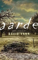 Foto van Aarde - david vann - ebook (9789023476368)