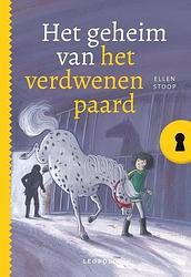 Foto van Het geheim van het verdwenen paard - ellen stoop - hardcover (9789025885342)