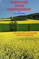 Foto van Rondreis door denemarken - peter braxhoofden - paperback (9789464353273)