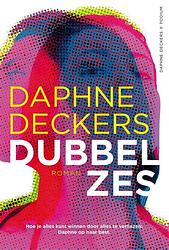 Foto van Dubbel zes - daphne deckers - ebook (9789463810531)