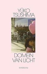 Foto van Domein van licht - yuko tsushima - ebook (9789403111315)