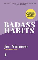 Foto van Badass habits - jen sincero - ebook (9789402319668)