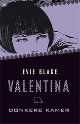 Foto van Valentina en de donkere kamer - evie blake - ebook (9789044338508)