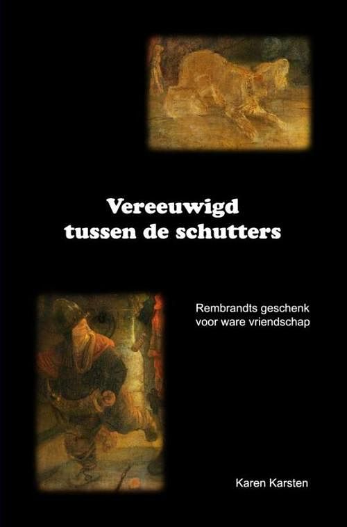 Foto van Vereeuwigd tussen de schutters - karen karsten - ebook