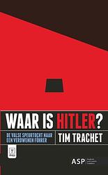 Foto van Waar is hitler? - tim trachet - paperback (9789057189586)