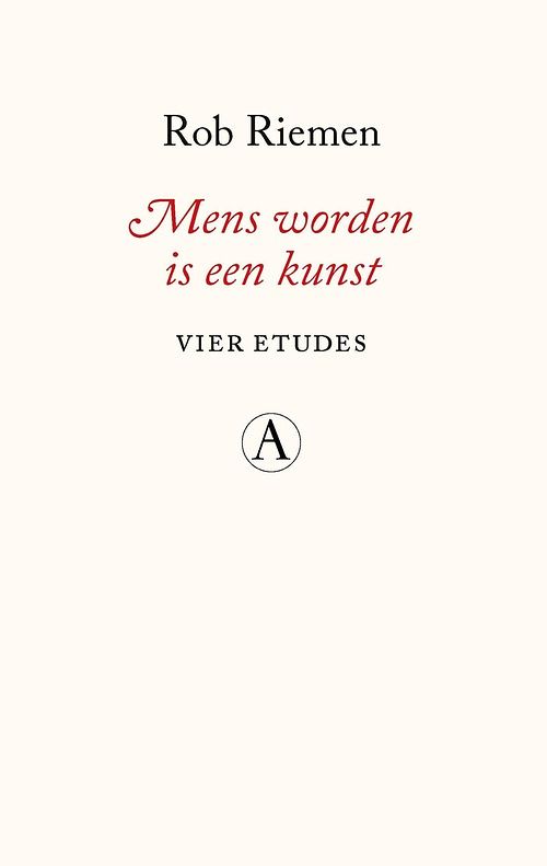 Foto van Mens worden is een kunst - rob riemen - ebook