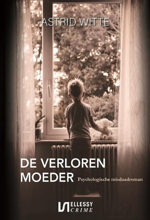 Foto van De verloren moeder - astrid witte - paperback (9789464930535)