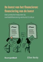 Foto van De kunst van het financieren: financiering van de kunst - e.m.j. hardy - paperback (9789462127869)