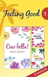 Foto van Feeling good 1 (3-in-1) - cathy yardley, erika orloff, sarah mlynowski - ebook (9789402754063)