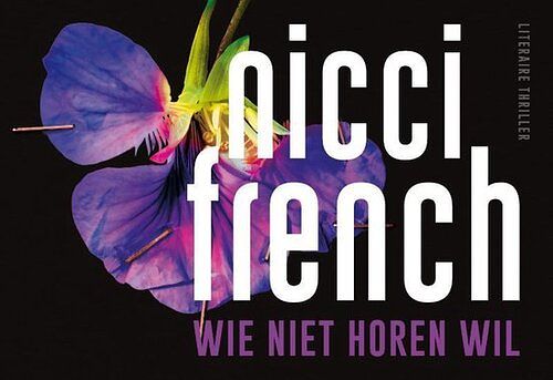 Foto van Wie niet horen wil - nicci french - dwarsligger (9789049808549)