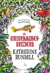 Foto van De ontdekkingsreiziger - katherine rundell - ebook (9789024580958)