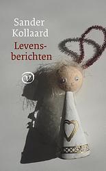 Foto van Levensberichten - sander kollaard - ebook (9789028271135)