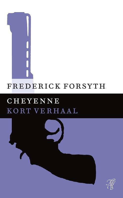 Foto van Cheyenne - frederick forsyth - ebook