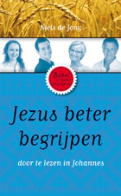 Foto van Jezus beter begrijpen - niels de jong - paperback (9789023924920)