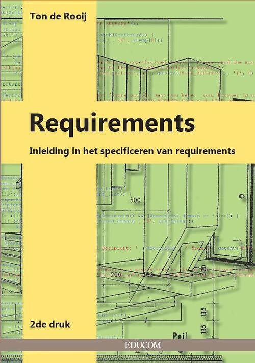 Foto van Requirements - ton de rooij - paperback (9789082888027)