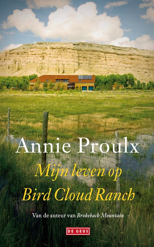 Foto van Mijn leven op bird cloud ranch - annie proulx - ebook (9789044528909)