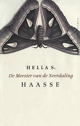 Foto van De meester van de neerdaling - hella s. haasse - ebook (9789021444437)