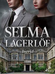 Foto van Ingrid - selma lagerlof - ebook