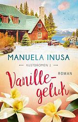 Foto van Vanillegeluk - manuela inusa - paperback (9789022599907)