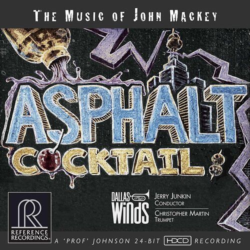 Foto van Asphalt cocktail: the music of john mackey - cd (0030911114428)