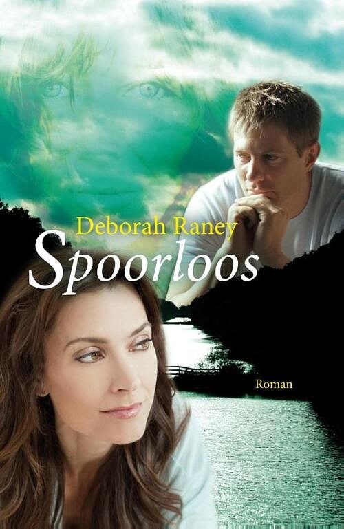 Foto van Spoorloos - deborah raney - ebook (9789029722001)