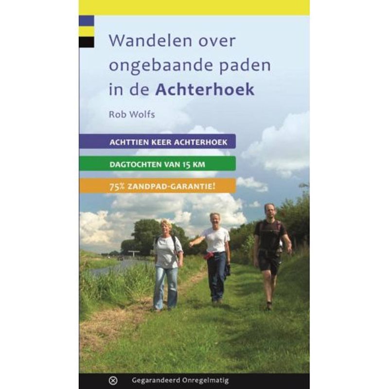 Foto van Wandelen over ongebaande paden in de achterhoek