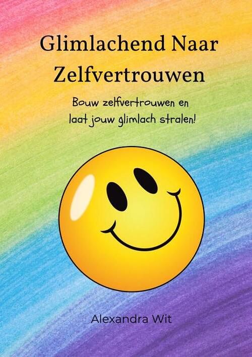 Foto van Glimlachend naar zelfvertrouwen - dagboek - alexandra wit - paperback (9789464857344)