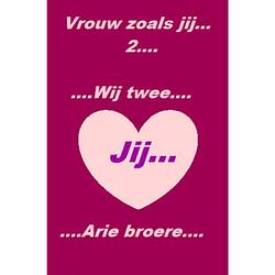 Foto van Vrouw zoals jij.......wij twee....