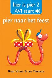 Foto van Pier naar het feest - 2: pier naar het feest - rian visser - ebook