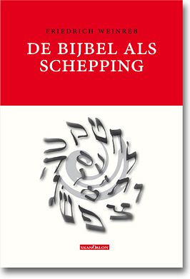 Foto van De bijbel als schepping - friedrich weinreb - paperback (9789076564319)