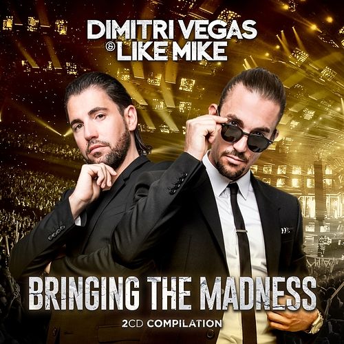 Foto van Dimitri vegas & like mike - bringing the madness volume 3 - cd (5411530818648)