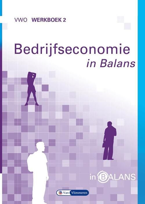 Foto van Bedrijfseconomie in balans - sarina van vlimmeren, tom van vlimmeren - paperback (9789462871908)