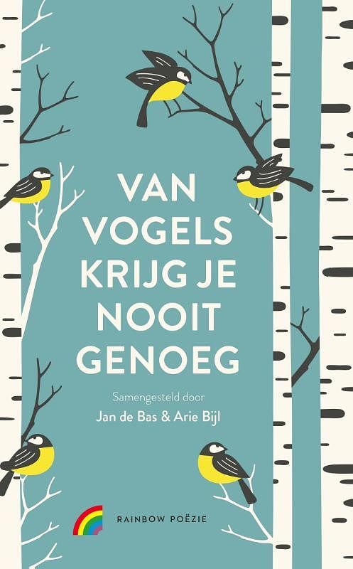 Foto van Van vogels krijg je nooit genoeg - arie blijl, jan de bas - hardcover (9789041741202)