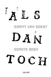 Foto van Als dan toch - garmt van soest - ebook (9789491729485)