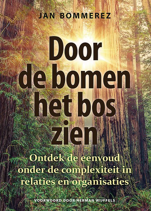 Foto van Door de bomen het bos zien - jan bommerez - ebook