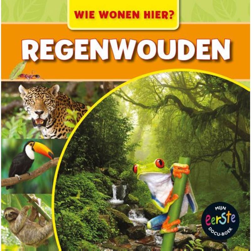 Foto van Regenwouden - wie wonen hier?