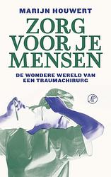 Foto van Zorg voor je mensen - marijn houwert - ebook (9789029543354)