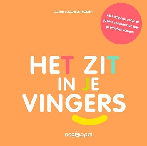 Foto van Het zit in je vingers - claire zucchelli-romer - hardcover (9789002270888)