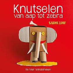 Foto van Knutselen van aap tot zebra - sabine lohf - ebook (9789051168136)